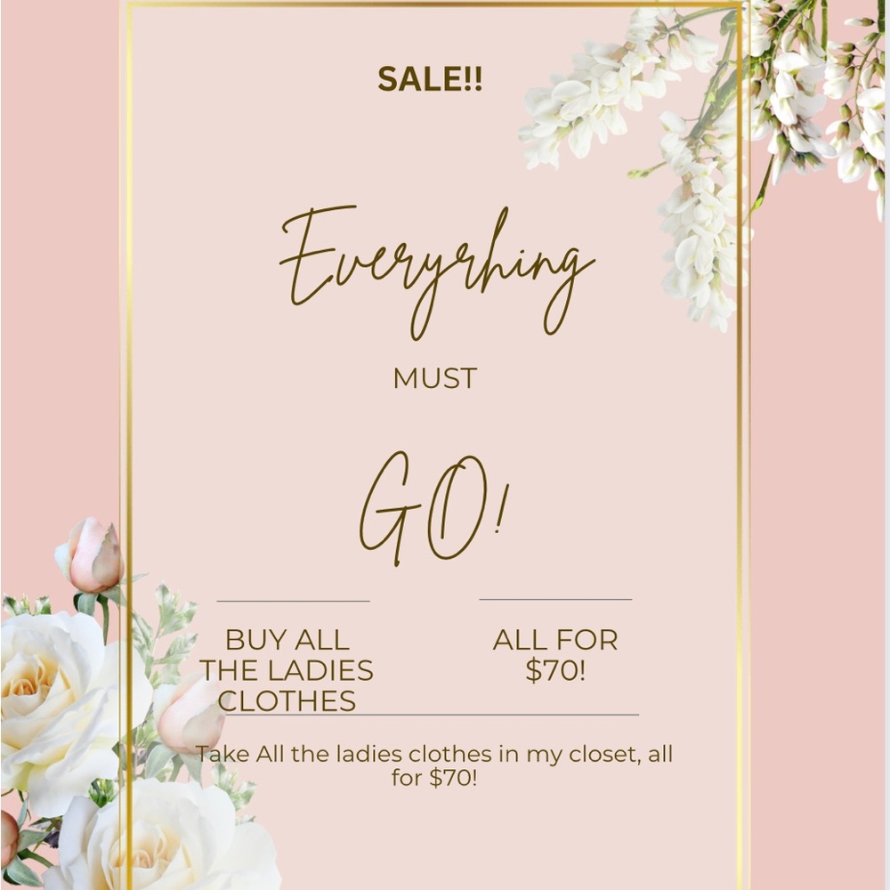 Closet Clear Out! Buy ALL of the ladies clothes in my closet for $70!